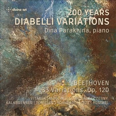 Dina Parakhina - Beethoven:Diabelli Variations - 200 Years Diabelli Variations - Import CD