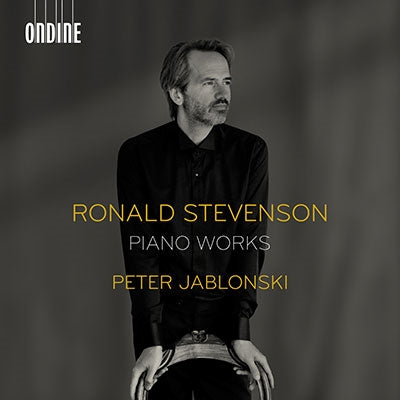 Peter Jablonski - Ronald Stevenson:Piano Works - Import CD