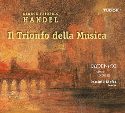 Capriccio Barockorchester - Handel:Il Trionfo Della Musica Overtures - Import CD