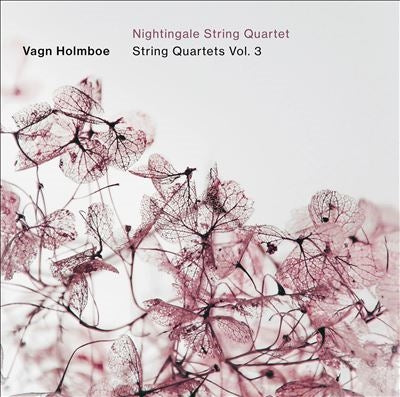 Nightingale String Quartet - Holmboe:String Quartets Vol.3 - Import CD