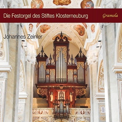 Johannes Zeinler - Muffat:Toccata No.7 - Die Festorgel Des Stiftes Klosterneuburg - Import CD