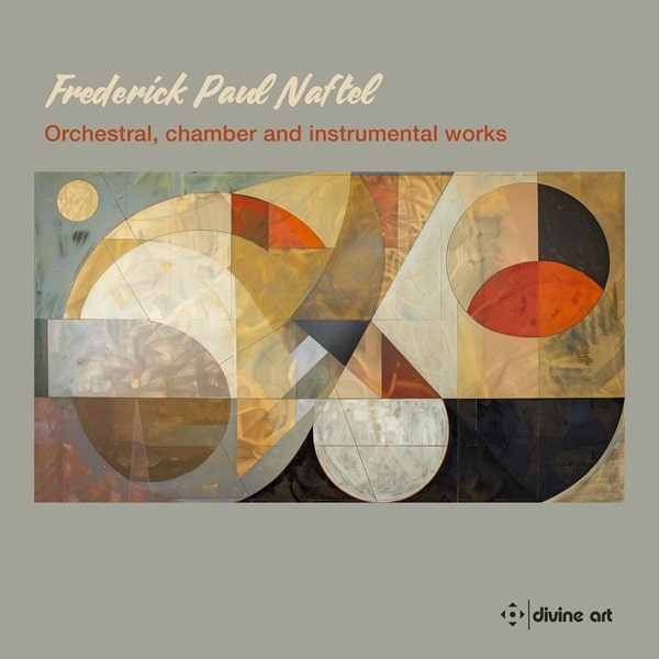 Various Artists - Frederick Paul Naftel: Orchestral, Chamber, And Instrumental Works - Import CD