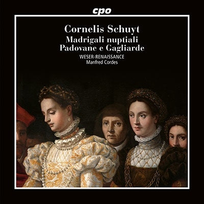 Weser-Renaissance Bremen - Cornelis Schuyt:Madrigali Nuptiali - Import CD