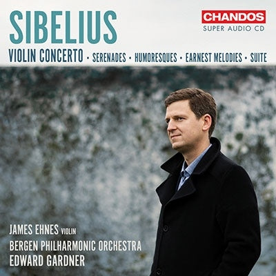 James Ehnes 、James Ehnes 、Bergen Philharmonic Orchestra - Sibelius: Complete Works For Violin And Orchestra - Import SACD Hybrid