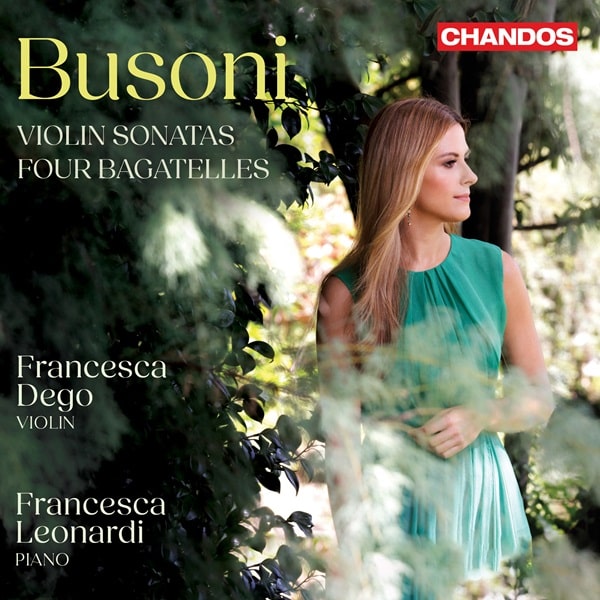 Francesca Dego - Busoni:Violin Sinata No.1&2 / 4 Bagatelles - Import CD
