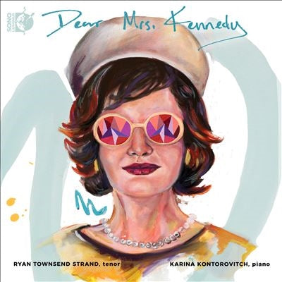 Ryan Townsend Strand - Adore Alexander:Dear Mrs. Kennedy - ImportCD