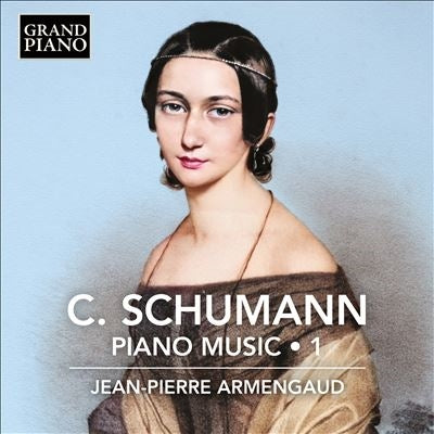 Jean-Pierre Armengaud - Clara Schumann:Piano Music 1 - Import CD