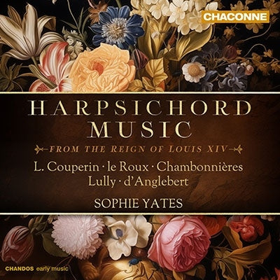Sophie Yates - Harpsichord Music From The Reign Of Louis14 - Import CD