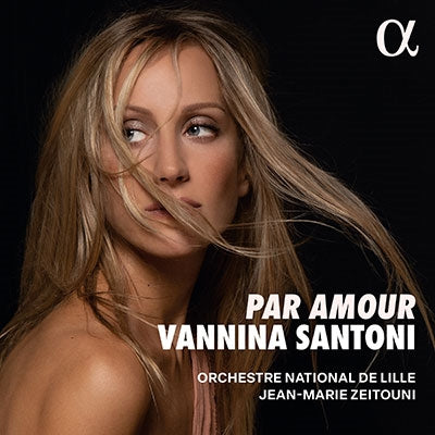 Vannina Santoni(S)Jean-Marie Zeitouni / Lille National Orchestra - Par Amour - Import CD