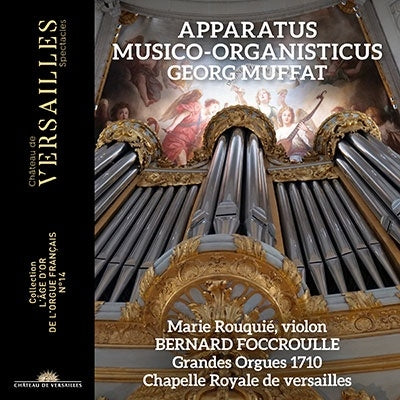 Bernard Foccroulle(Organ)Marie Rouquie(Vn) Muffat, Georg (1653-1704) - Apparatus Musico -Organisticus - Import CD