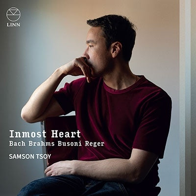 Inmost Heart -J.S.Bach, Brahms, Busoni, Reger - Samson Tsoy - Import CD