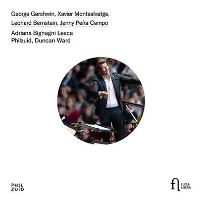 Duncan Ward / Philharmonie Zuidnederland, Adriana Bignagni Lesca(Ms) - Gershwin, Montsalvatge, Bernstein, Jenny Pena Campo - Import CD
