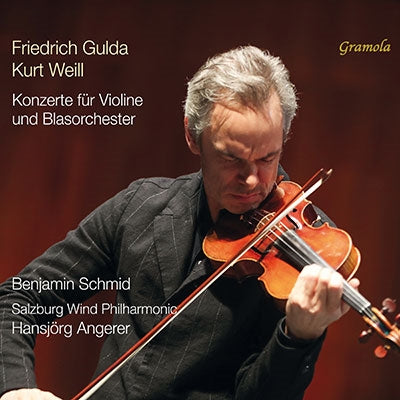 Benjamin Schmid - Gulda / Weill:Concerto For Violin&Brass Orchestra - Import CD