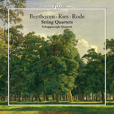 Schuppanzigh Quartet - Beethoven / Ries / Rode:String Quartet - Import CD