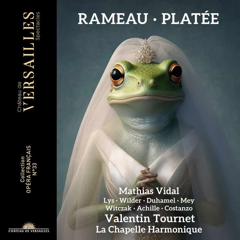 Valentin Tournet, La Chapelle Harmonique, Matthias Vidal, Marie Lys. - Rameau, Jean-Philippe (1683-1764)Platee - Import 2 CD