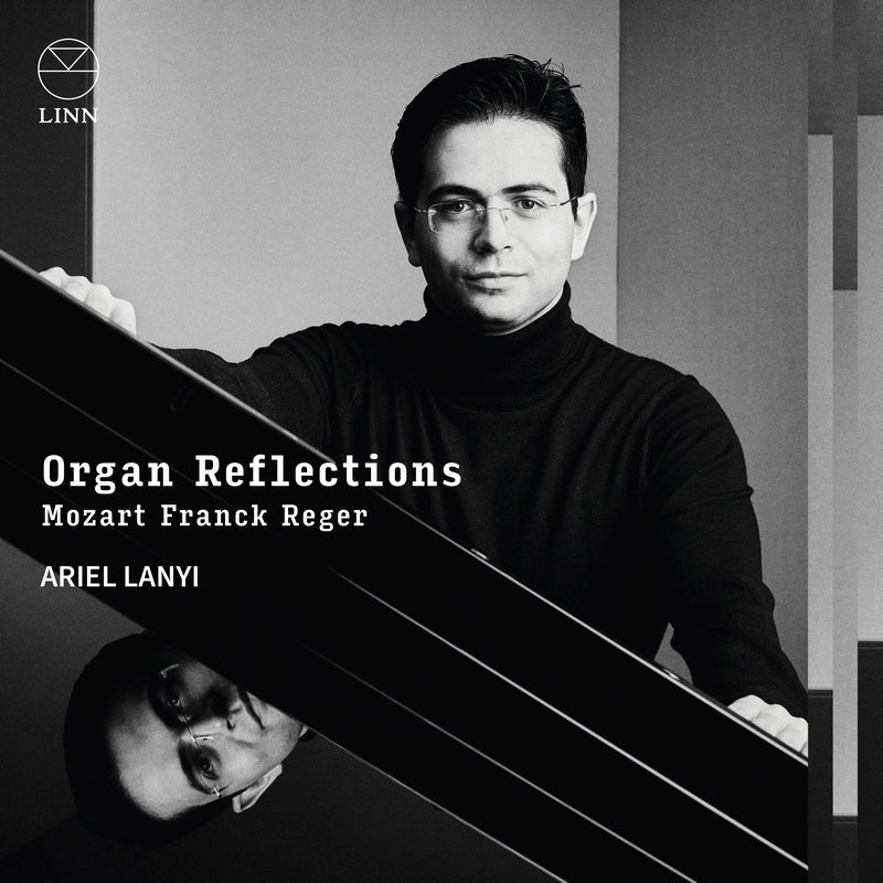 Ariel Rani - Organ Reflections -Mozart, Franck, Reger : Ariel Lanyi(P) - Import CD