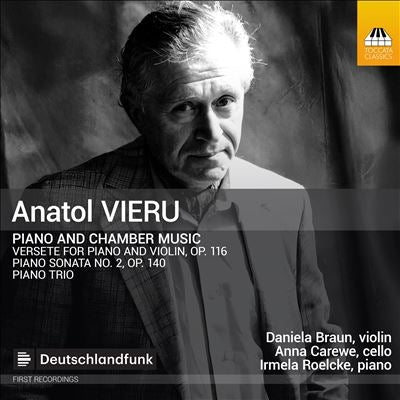 Daniela Braun, Anna Kalu, Ilmira Lerke - Vieru, Anatol (1926-1998)Piano & Chamber Music - Import CD
