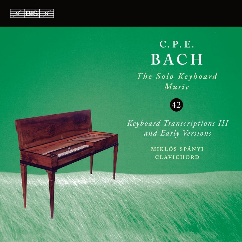 Miklós Spányi - Bach, Carl Philipp Emanuel (1714-1788)Keyboard Works Vol.42 -Keyboard Transcriptions 3 & Early Versions - Import CD