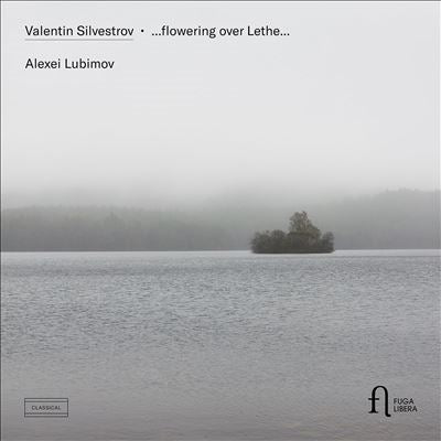 Alexei Lubimov - Silvestrov:Piano Works - Flowering Over Lethe - Import CD