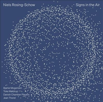 Jean Thorel - Niels Rosing-Schow:Signs In The Air - Import CD
