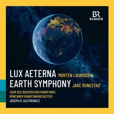 Joseph R. Olefirowicz - Lauridsen:Lux Aeterna / Runestad:Earth Symphony - Import CD