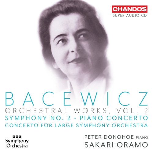 Sakari Oramo - Bacewicz:Symphony No.2 / Piano Concerto - Import SACD Hybrid