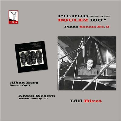 Idil Biret - Biret: Pierre Boulez 100th Anniversary-boulez, Berg, Webern - Import LP Record