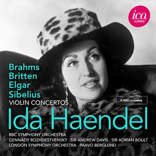 Ida Haendel - Violin Concertos -Britten, Brahms, Elgar & Sibelius : Ida Haendel(Vn)Gennady Rozhdestvensky, Paavo Berglund, Adrian Boult, Andrew Davis (1971-94 Stereo) - Import 2 CD
