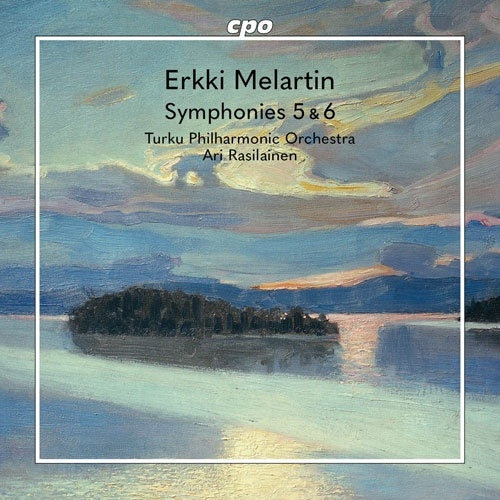 Ari Rasilainen / Turku Philharmonic - Melartin, Erikki (1875-1937): Symphonies Nos.5, 6 - Import CD