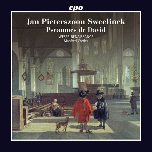 Manfred Cordes / Weser-Renaissance Bremen, Edoardo Bellotti(Organ) - Sweelinck, Jan Pieterszoon (1562-1621): Die Psalmen Davids - Import CD