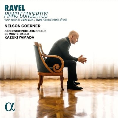 Nelson Goerner、Yamada Kazuki、Monte Carlo Philharmonic Orchestra - Ravel :Piano Concerto, Concerto For Left Hand, Valses Nobles Et Sentimentales, Pavane Pour Une Infante Defunte : Nelson Goerner(P)Kazuki Yamada / Monte-Carlo Po - Import CD