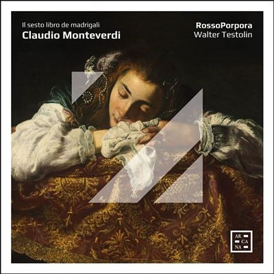Rosso Porpora、Walter Testolin - Monteverdi:Il Sesto Libro De Madrigali - Import CD