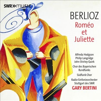 Garry Bertini、Stuttgart Radio Symphony Orchestra - Berlioz:Romeo Et Juliette - Import 2 CD