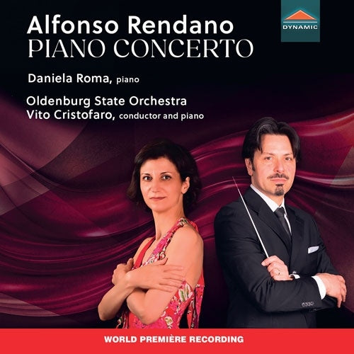 Daniela Roma、Vito Cristofaro、Oldenburg State Orchestra; - Rendano:Piano Concerto - Import CD