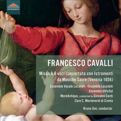 Bruno Gini、Ensemble Locatelli、Ensemble Vocale Locatelli、More Antiquo - Cavalli:Missa A 8 Voci Concertata - Import CD