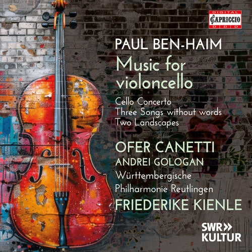 Ofer Canetti、Andrei Gologan、Friederike Kienle、Württembergische Philharmonie Reutlingen - Ben-Haim, Paul : Music for violoncello -Cello Concerto, Three Songs Without Words - Import CD