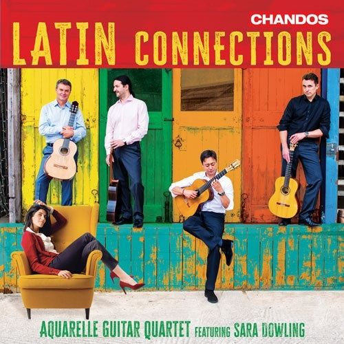 Aquarelle Guitar Quartet - Latin Connections : Sara Dowling(Vo, Vc, P) - Import CD