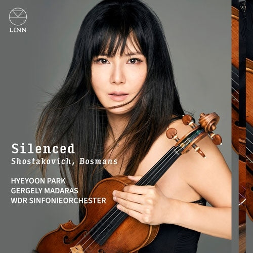 Hyeyoon Park - ShostakovichSilenced -Shostakovich Violin Concerto No.1, Theme with Variations, Bosmans Concert Piece - Import CD