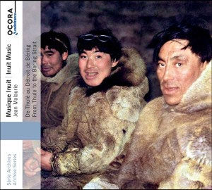 Various Artists - Inuit Music - From Thule To The Bering Strait - Import CD