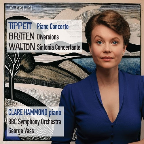 Clare Hammond、George Vass、Bbc Symphony Orchestra - Tippett Piano Concerto, Britten Diversions, Walton Sinfonia Concertante - Import SACD Hybrid