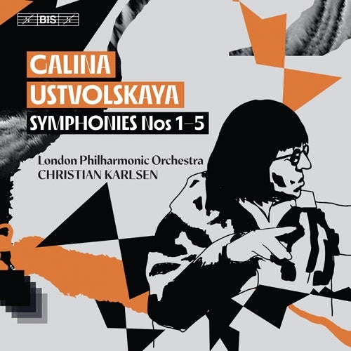 London Philharmonic Orchestra、Christian Karlsen - Ustvolskaya :Complete Symphonies - Import SACD Hybrid
