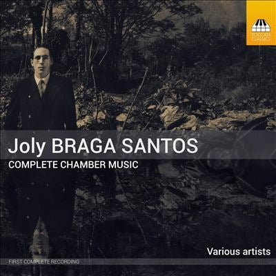 Various Artists - Braga Santos, Joly:Complete Chamber Works - Import 3 CD