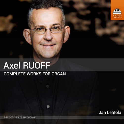 Jan Lehtola - Ruoff, Axel:Complete Organ Works : Jan Lehtola (5CD) - Import 5 CD