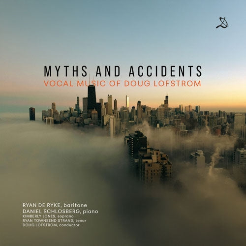 Ryan Townsend Strand - Lofstrom, Doug:Myths And Accidents-vocal Works: De Ryke(Br)Schlosberg(P)Etc - Import CD