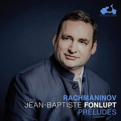 Jean-Baptiste Fonlupt - Rachmaninov, Sergei :Preludes - Import CD