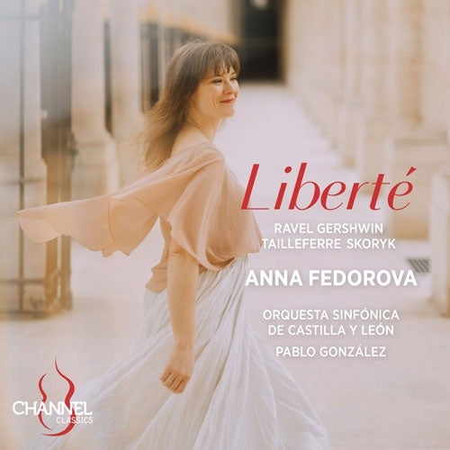 Anna Fedorova, Modestas Pitrenas, St. Gallen Symphony Orchestra、Pablo González、Orquesta Sinfónica de Castilla y León - Liberte - Import CD