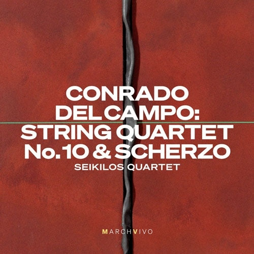Seikilos Quartet / Cuarteto Seikilos - Del Campo:String Quartet No.10 / Scherzo - Import CD
