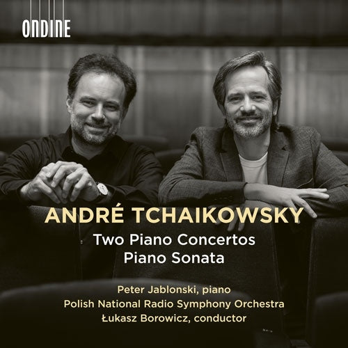 Piotr Jablonski、Lukasz Borowicz、Polish National Radio Symphony Orchestra - A.Tchaikowsky:Piano Concerto No.1&2 / Piano Sonata - Import CD