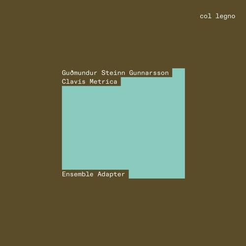 Gudmundur Steinn Gunnarsson、Clavis Metrica、Ensemble Adapter - Gunnarsson, Gudmundur Steinn :Clavis Metrica - Import CD