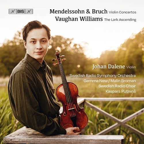 Johan Dalene、Malin Broman、Gemma New、Sveriges Radios Symfoniorkester - Mendelssohn:Violin Concerto / Bruch:Violin Concerto No.1 - Import SACD Hybrid